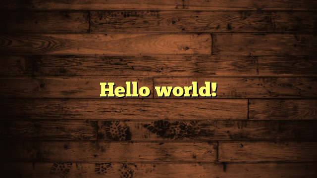 Hello world!